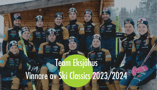 Team Eksjöhus vann överlägset Ski Classic säsongen 2023/2024
